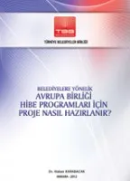 Avrupa Birliği Hibe Programları İçin Proje Nasıl Hazırlanır? kapak görseli