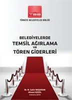 Belediyelerde Temsil Ağırlama ve Tören Giderleri kapak görseli