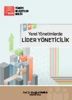 Yerel Yönetimlerde Lider Yöneticilik kapak görseli