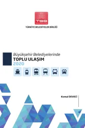 Büyükşehir Belediyelerinde Toplu Ulaşım kapak görseli