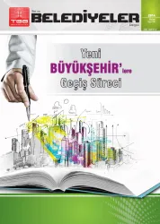 YENİ BÜYÜKŞEHİR'LERE GEÇİŞ SÜRECİ kapak görseli